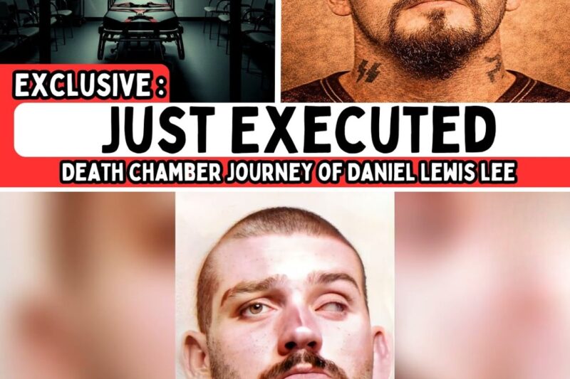 LATEST: The U.S. Executes White Supremacist Daniel Lewis Lee — “You’re Killing an Innocent Man”…