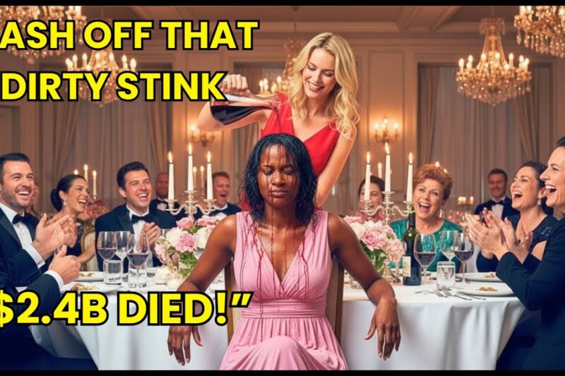 Black CEO Humiliated When Billionaire’s Sister Poured Wine on Her — Minutes Later, $2.4B Died